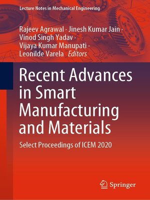 cover image of Recent Advances in Smart Manufacturing and Materials